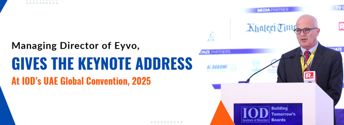 Managing Director of Eyvo, Gives the Keynote Address at the 2025 IOD UAE Global Convention